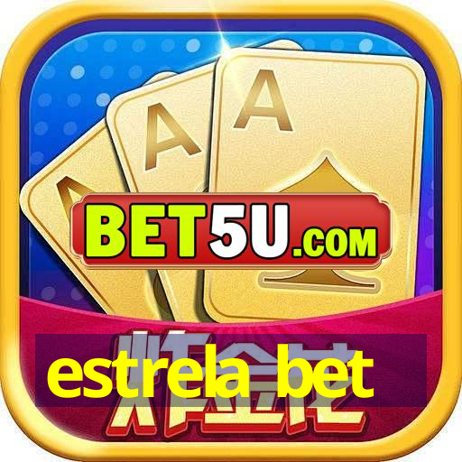 estrela bet